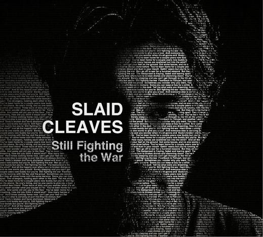 Slaid Cleaves — Still Fighting The War (2013)