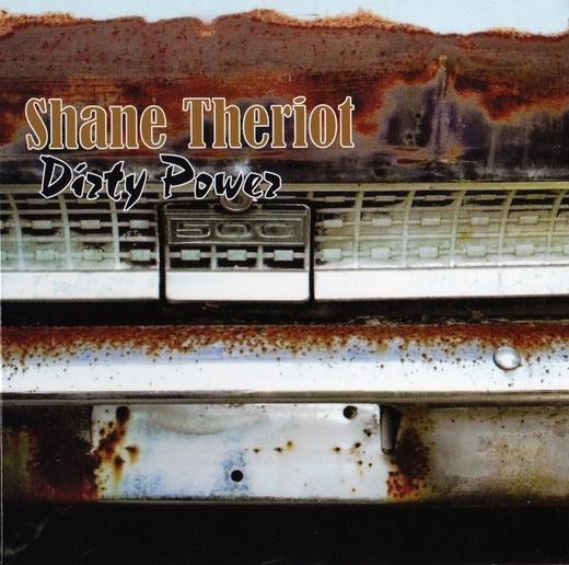 Shane Theriot: Dirty Power (2009)