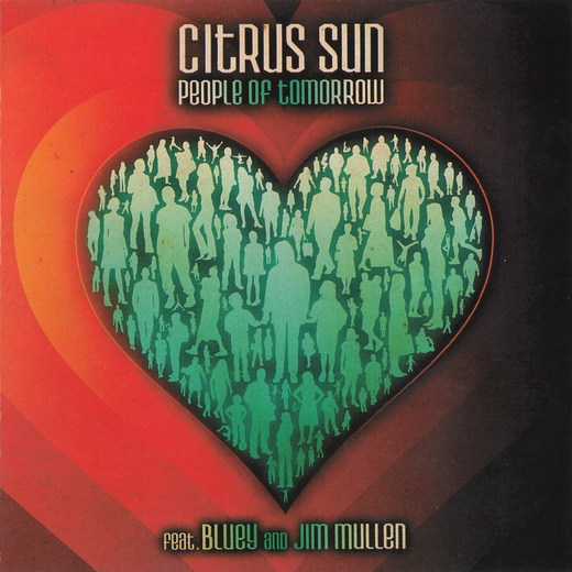 Citrus Sun — People Of Tomorrow (March 5 & 18, 2014)