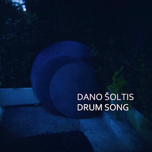 Dano Šoltis — Drum Song (2013)