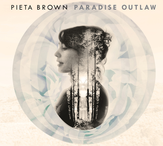 Pieta Brown — Paradise Outlaw [SEPTEMBER 30TH 2014]