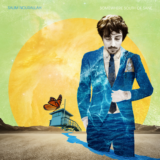 Salim Nourallah, Somewhere South Of Sane cover art.jpg