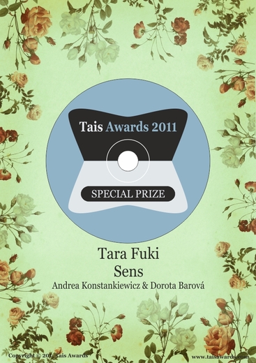 SPECIAL PRIZE - TARA FUKI - Sens (A. Konstankiewicz / D. Barová)