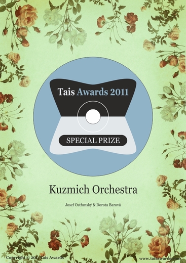 SPECIAL PRIZE - KUZMICH ORCHESTRA Josef Ostřanský/Dorota Barová