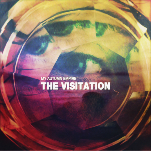 My Autumn Empire — The Visitation [April 21, 2014]