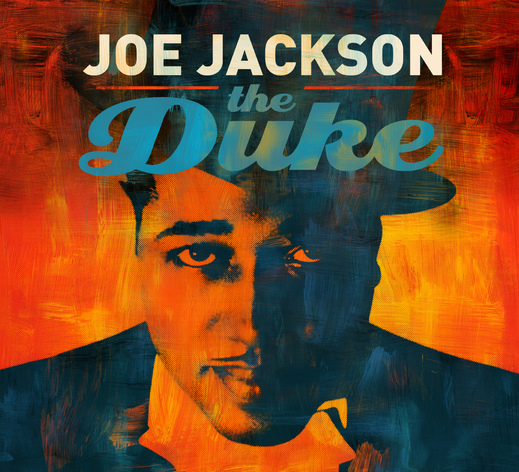 Joe Jackson ◊ The Duke (2012) Joe Jackson ◊ The Duke (2012)