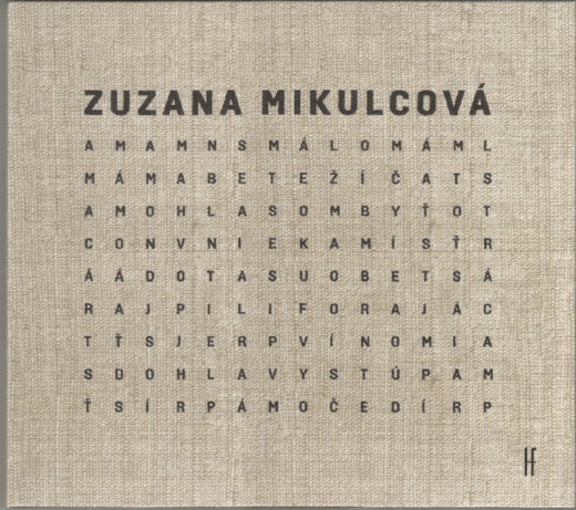 Zuzana Mikulcová — Slová