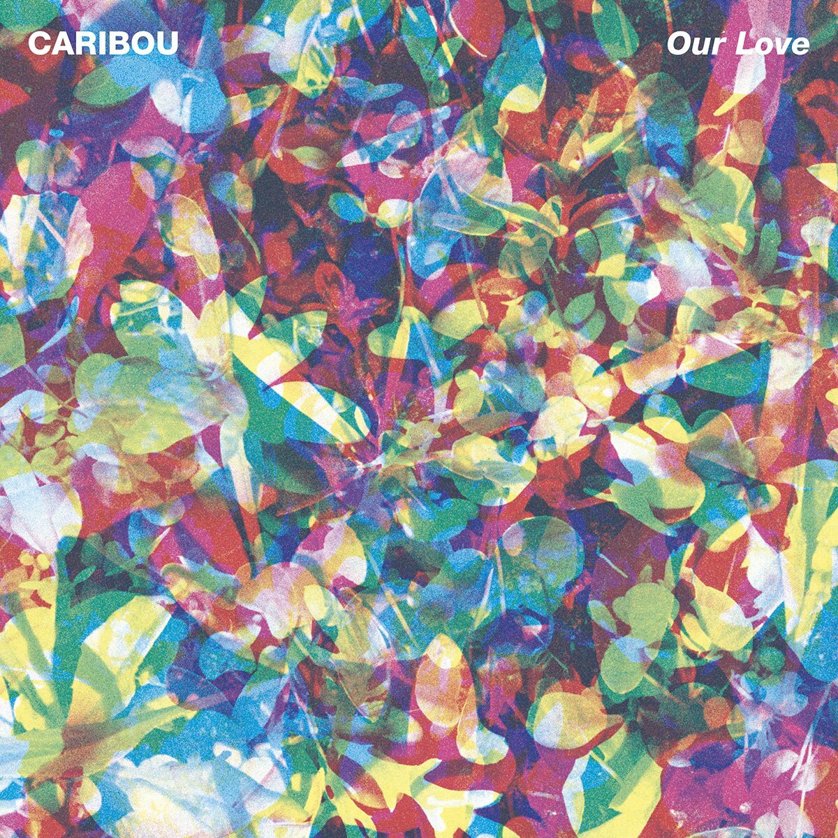 Caribou — Our Love ((October 14, 2014)) Caribou — Our Love ((October 14, 2014))