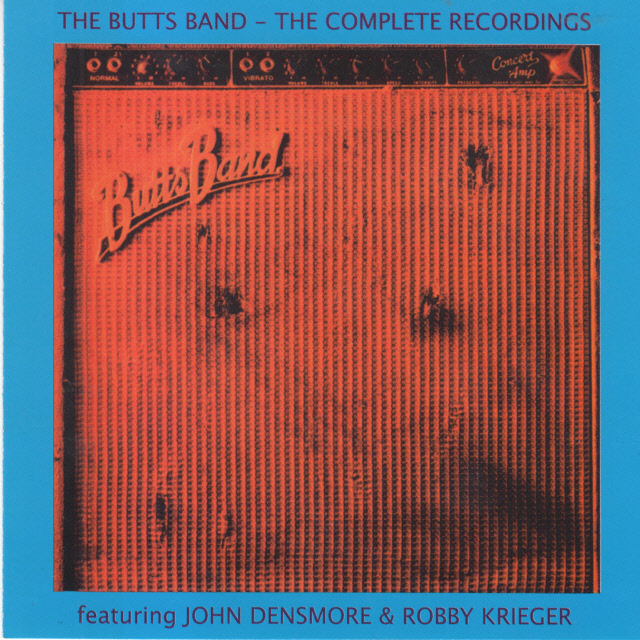 Butts Band — The Complete Recordings (John Densmore & Robby Krieger (ex The Doors)) (1996) Butts Band — The Complete Recordings (John Densmore & Robby Krieger (ex The Doors)) (1996)
