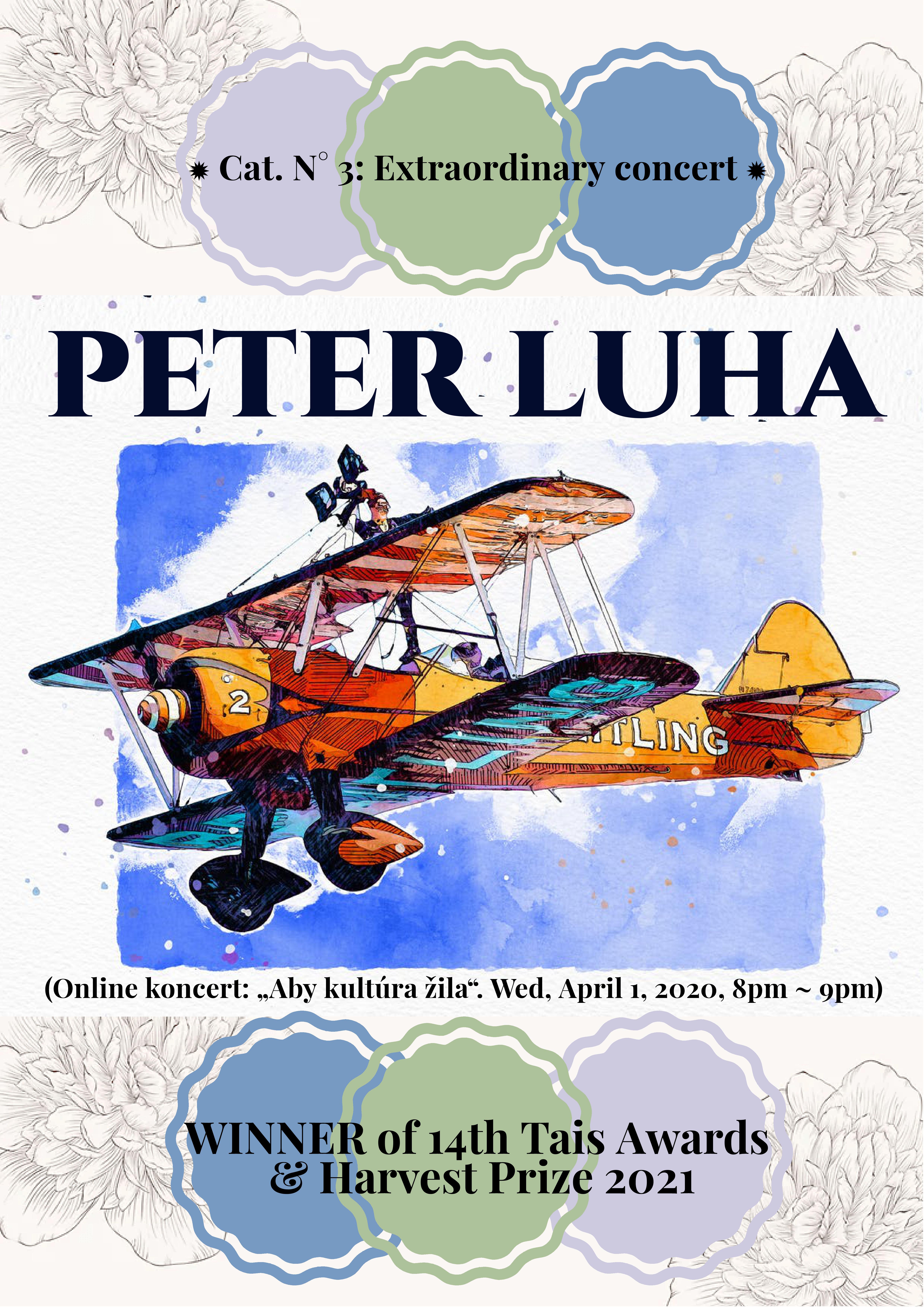 ■ PETER LUHA (Online koncert: „Aby kultúra žila“. Wed, April 1, 2020, 8pm ~ 9pm) ■ PETER LUHA (Online koncert: „Aby kultúra žila“. Wed, April 1, 2020, 8pm ~ 9pm)