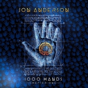 Jon Anderson — 1000 Hands Chapter One (March 31, 2019)