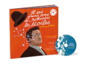 Cabaret Apollinaire — Il est grand temps de rallumer les étoiles